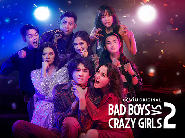 Serial Bad Boys vs Crazy Girls 2 Angkat Problematika Anak Muda, Cerita Dijamin Lebih Seru!