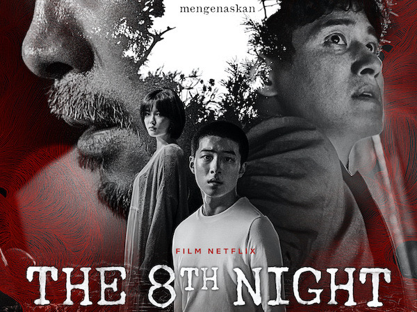 Sinopsis Film Thriller 'The 8th Night' yang Mencekam, Mulai Tayang 2 Juli!