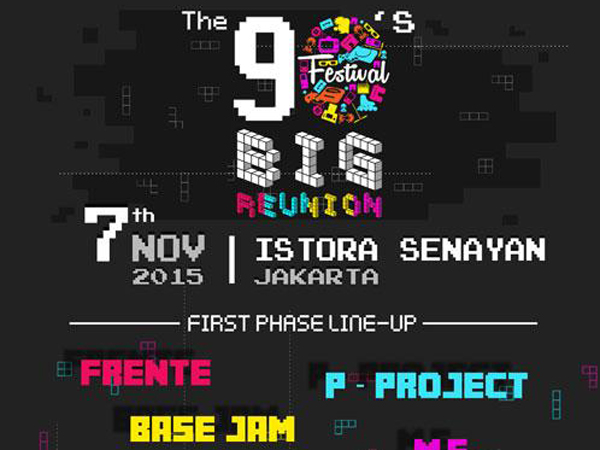 Frente, Basejam, dan ME akan Reuni di The 90's Festival Jakarta