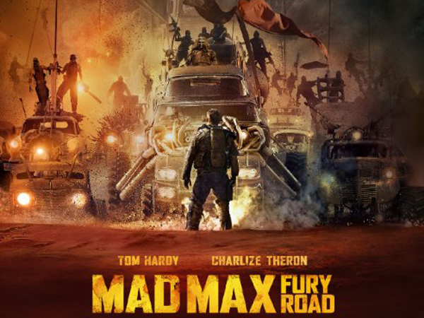 Selamat, Film ‘Mad Max: Fury Road’ Dinobatkan Jadi Film Terbaik 2015!