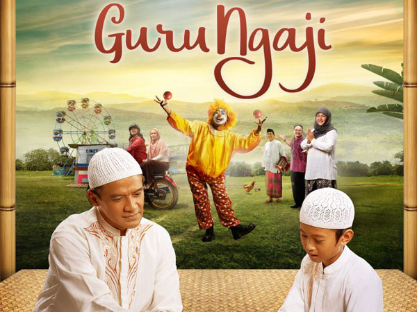 Film Penuh Inspirasi 'Guru Ngaji' Rilis Trailer dan Soundtrack Original!