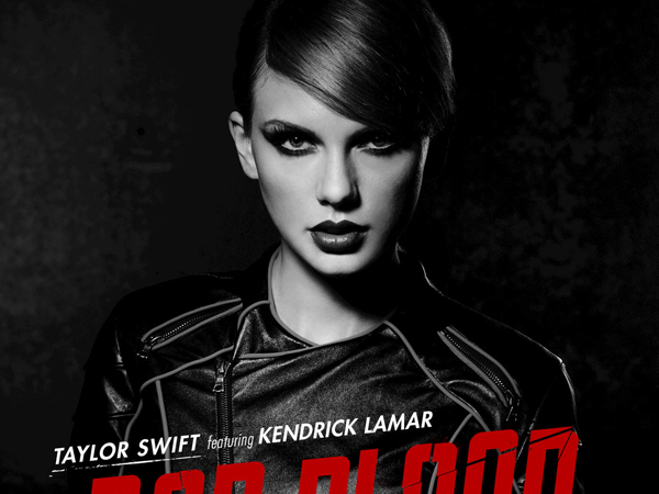 Taylor Swift ft. Kendrick Lamar - Bad Blood