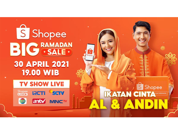 Saksikan Kemesraan Mas Al & Andin ‘Ikatan Cinta’ di Shopee Big Ramadan Sale TV Show!