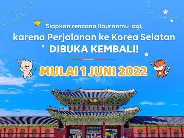 Simak Aturan dan Panduan Baru Liburan ke Korea Selatan Setelah Pandemi