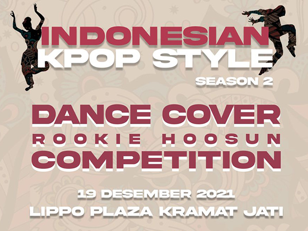 Ikutan Kompetisi Dance Cover 'Indonesian Kpop Style Season 2', Gabungkan Unsur Korea dan Indonesia!