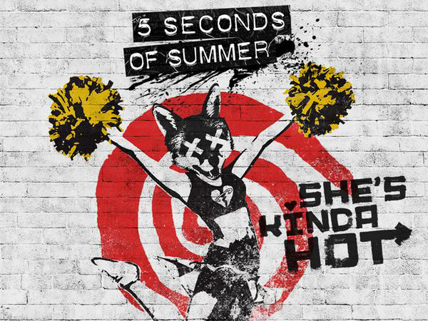 5 Seconds Of Summer - She's Kinda Hot