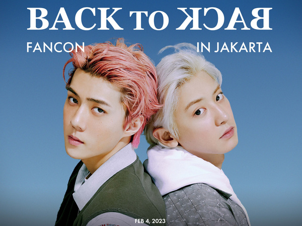 Tiket EXO-SC BACK TO BACK FANCON in JAKARTA Dijual Mulai dari 1 Juta