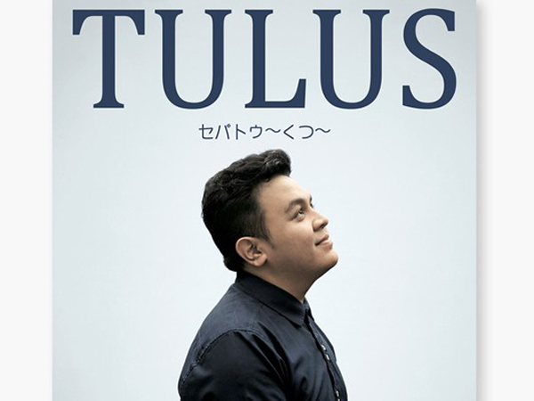 Tulus Rilis Ulang Lagu 'Sepatu' dalam Bahasa Jepang