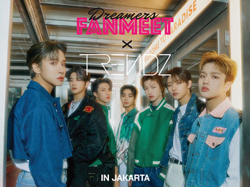 Tiket Dreamers FANMEET x TRENDZ Dijual 400 Ribu, Bisa Ngobrol Hingga Foto Bareng Sama Member