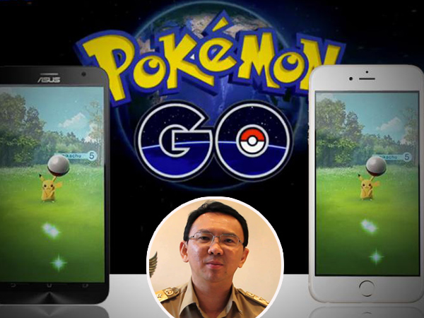 Demam Pokemon Go, Ini Reaksi Kocak Dari Gubernur Jakarta Basuki Tjahaja Purnama