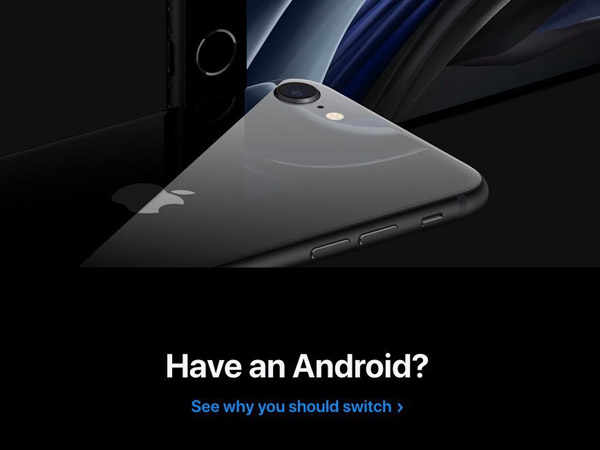 Apple Terang-terangan Ajak Pengguna Android Hijrah Pakai iPhone SE