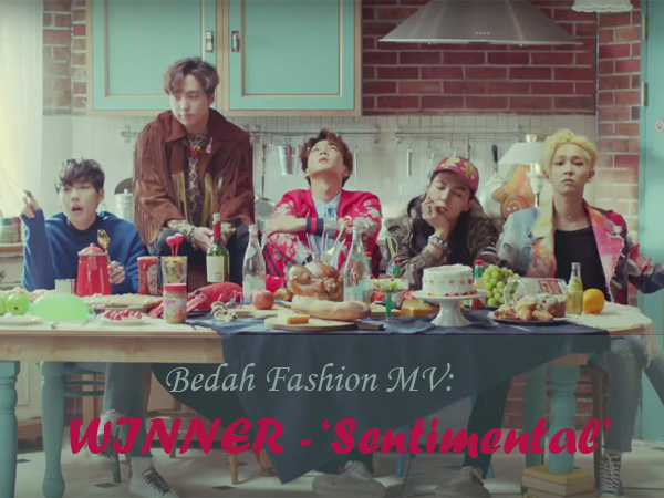 Bedah Fashion Video Musik: WINNER - 'Sentimental'