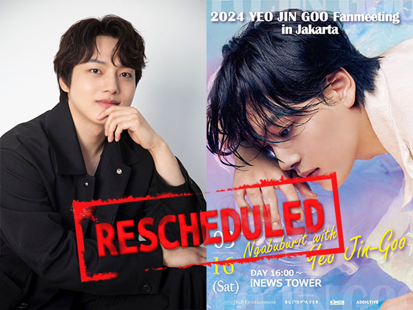 Fan Meeting Ngabuburit with Yeo Jin Goo di Jakarta Ditunda