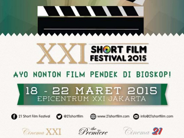 XXI Short Film Festival: Ayo Nonton Film Indonesia Di Bioskop!