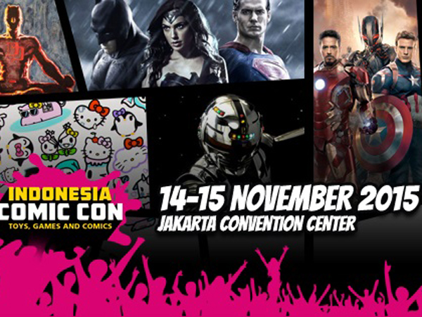 Indonesia Comic Con 2015 Siap Hadirkan Eksebitor Papan Atas Dunia